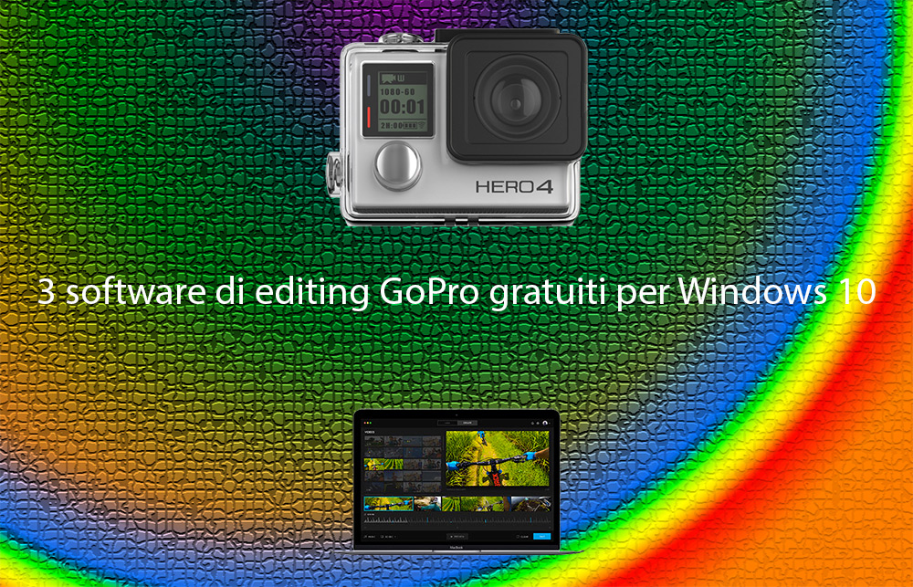 3 software di editing GoPro gratuiti per Windows 10